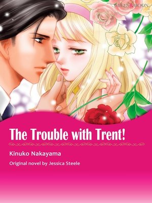 cover image of The Trouble with Trent!